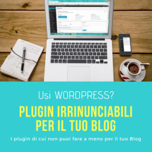 i migliori plugin per un blog su WordPress