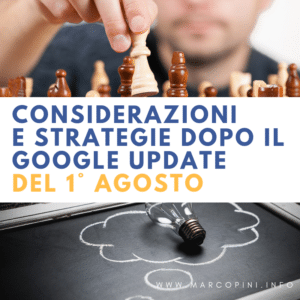 Considerazioni strategiche sul Google Update del 1 agosto