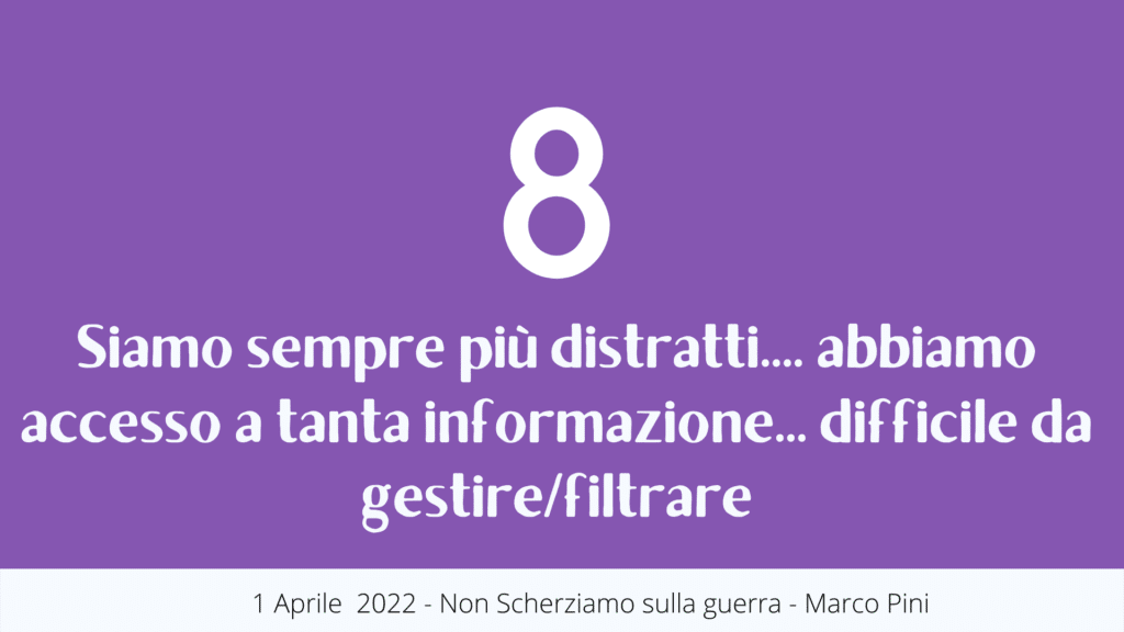 Siamo sempre più distratti.... abbiamo accesso a tanta informazione... difficile da gestire/filtrare