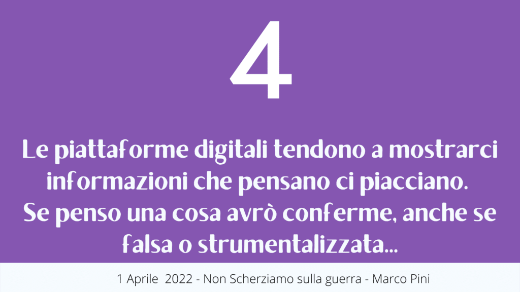 Le piattaforme digitali tendono a mostrarci informazioni che pensano ci piacciano. Se penso una cosa avrò conferme, anche se falsa o strumentalizzata...